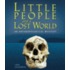 Little People And a Lost World