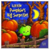 Little Pumpkin's Big Surprise! door Elizabeth Alexander