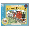 Little Red Train To The Rescue door Benedict Blathwayt