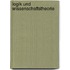 Logik Und Wissenschaftstheorie