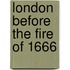 London Before The Fire Of 1666