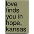 Love Finds You in Hope, Kansas
