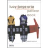 Lucy + Jorge Orta Pattern Book by Jorge Orta