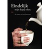 Eindelijk mijn kopje thee door L. Krayenoord