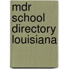Mdr School Directory Louisiana door Onbekend