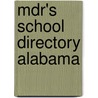 Mdr's School Directory Alabama door Market Data Retrieval