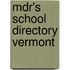Mdr's School Directory Vermont