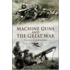 Machine-Guns And The Great War