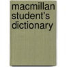 Macmillan Student's Dictionary door Martin Manser