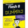 Macromedia Flash 8 for Dummies door Gurdy Leete
