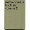 Maha-bharata Book Six Volume 2 door John Sherwood