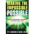 Making the Impossible Possible