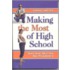 Making the Most of High School