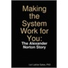 Making the System Work for You door Lori Latrice Sykes