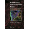 Mammalian Subventricular Zones door Onbekend