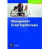 Management In Der Ergotherapie by Walkenhorst