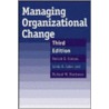 Managing Organizational Change door Patrick E. Connor