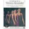 Manual de Tecnica de Alexander door Richard Brennan