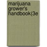 Marijuana Grower's Handbook(3e by Ed Rosenthal