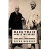 Mark Twain & Male Friendship C door Peter Messent