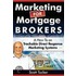 Marketing for Mortgage Brokers