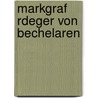 Markgraf Rdeger Von Bechelaren door Felix Dahn