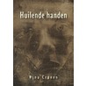 Huilende handen door N. Cranen