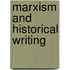 Marxism And Historical Writing