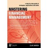 Mastering Financial Management door Clive Marsh