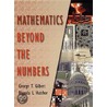 Mathematics Beyond the Numbers door Rhonda L. Hatcher