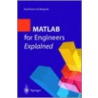 Matlab For Engineers Explained by Nicals Bergman
