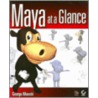 Maya At A Glance [with Cd-rom] door George Maestri