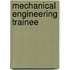 Mechanical Engineering Trainee