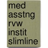 Med Asstng Rvw Instit Slimline door Delmar Cengage Learning