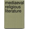 Mediaeval Religious Literature door D. Simon Evans