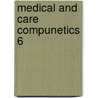 Medical and Care Compunetics 6 door Lex Bos