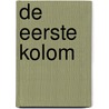 De Eerste Kolom door S. Bölkow