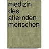 Medizin des alternden Menschen by Gerald F. Kolb