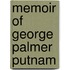 Memoir of George Palmer Putnam