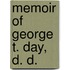 Memoir of George T. Day, D. D.