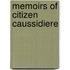 Memoirs Of Citizen Caussidiere