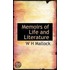 Memoirs Of Life And Literature