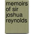 Memoirs of Sir Joshua Reynolds