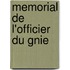 Memorial de L'Officier Du Gnie