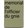 Memorial de L'Officier Du Gnie by Comit France Minist r