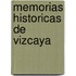 Memorias Historicas de Vizcaya