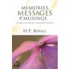 Memories, Messages and Musings by P. Bovell H.