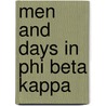 Men and Days in Phi Beta Kappa door Arthur Copeland