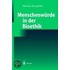 Menschenwürde in Der Bioethik