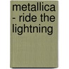Metallica - Ride the Lightning door Jeff Jacobson